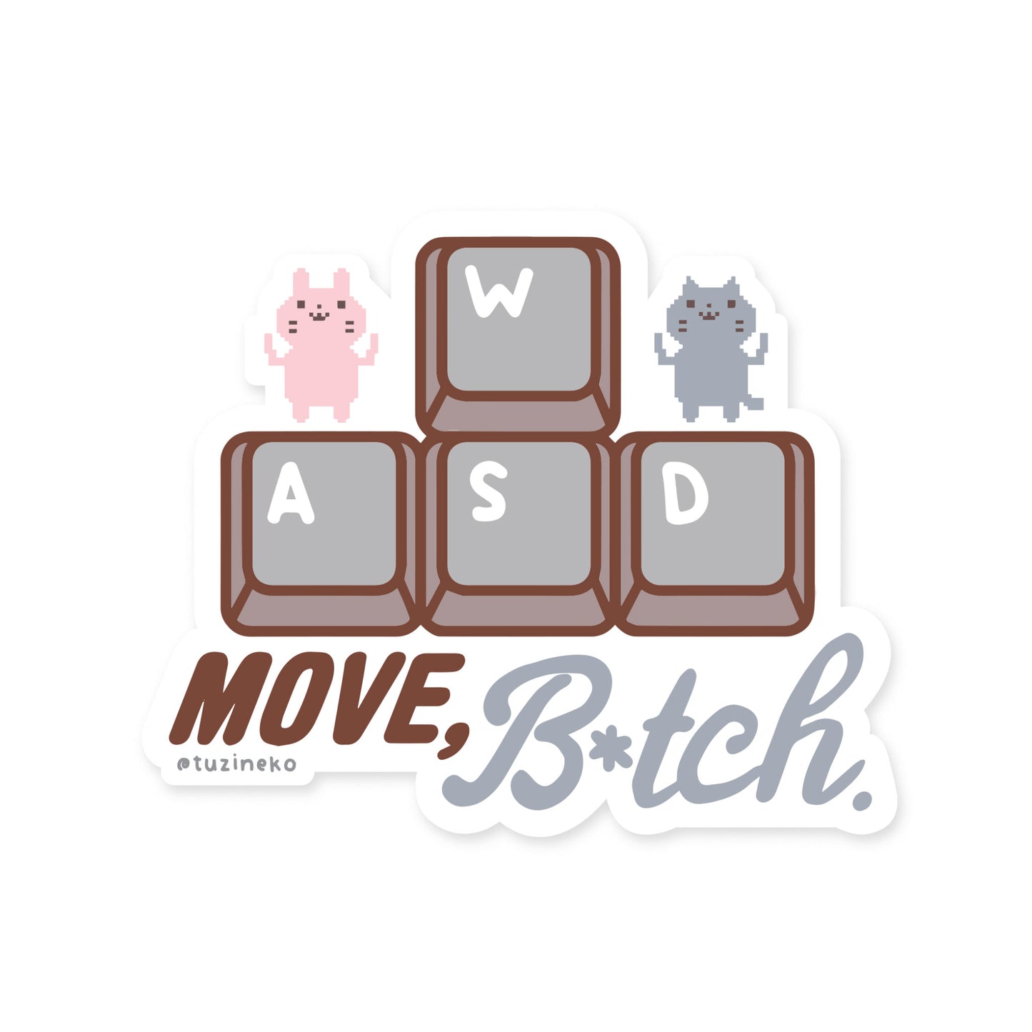 TuziNeko Gaming Keycaps "Move B*tch" Matte Waterproof Sticker with Gloss Spot UV